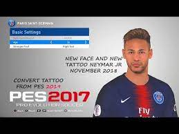 Play & enjoy the game! Neymar Jr New Face And New Tattoo Added For Pes 2017 Youtube