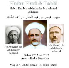 Pedigree report of zainal abidin bin ahmad. Biography Habib Esa Bin Abdul Kader Bin Ahmad Al Haddad Majlis Al Muwasolah Singapura