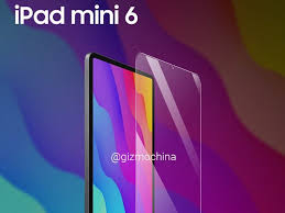 > when will the next ipad mini come out? Alleged New Renders Of Apple Ipad Mini 6 Leaked Gizmochina