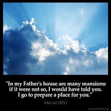 The whole phrase, which comes from the gospels of st. John 14 2 Inspirational Image