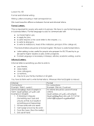 What is a letter?a letter is a written message conveyed from one person to another person generally via post.the primary purpose of a letter is. How Write Formal And Informal Letter In English