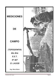 TOPOGRAFÍA, Y MATERIAL PARA LA MEDICIÓN DE CAMPO Y LO REFERENTE A TOPOGRAFO 