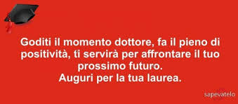 Frasi Di Congratulazioni E Auguri Per La Laurea Laurea Citazioni Sulla Laurea Citazioni