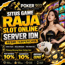 POKER369 - IDNSLOT Situs Game Raja Slot Online Paling Gacor Terbaik No #1