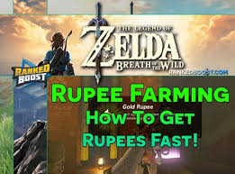 zelda breath of the wild rupees how to get rupees fast in