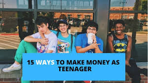 Check spelling or type a new query. How To Make Money As A Teenager 15 Free Ways 2021