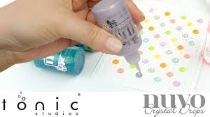 How To Use Nuvo Crystal Drops Glitter Drops Tonic Studios Tutorial Jodie Johnson