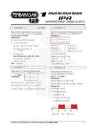 Pembahasan simak ui 2015 matematika ipa. Pembahasan Ps 1 Matematika Ipa Simak Ui Si 2015 Ok