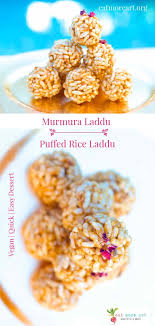 Murmura Laddu Or Mamra Na Laadu Is Traditionally Made During Makarsankranti In January Thi Easy Vegan Dessert Best Vegetarian Recipes Healthy Dessert Recipes
