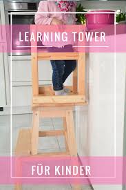Learning Tower Selbst Bauen Unsere Anleitung Aus Ikea Mobeln Ikea Stuhl Ikea Stuhl Kinder Ikea Kuche Kinder