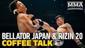 Rizin upcoming events will feature the opening round of the bantamweight. Coffee Talk Bellator Japan And Rizin 20 Edition Mma Fighting Youtube