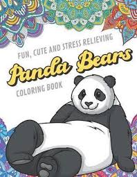 36+ panda bear coloring pages for printing and coloring. Bol Com Fun Cute And Stress Relieving Panda Bears Coloring Book Find Relaxation And