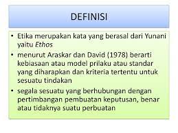 Istilah ini juga masih dibagi menjadi beberapa macam secara bahasa, kata etika asalnya adalah dari bahasa yunani kuno, ethikos. Etika Berkomunikasi Fakultas Ilmu Kesehatan Umsurabaya Ppt Download