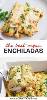 The Best Vegan Enchiladas Recipe Vegan Recipes Plant Based Plant Based Recipes Dinner Vegetarian Vegan Recipes