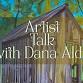 Artist Talk: Dana Aldis event image
