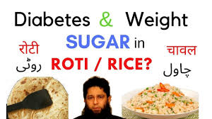 Sugar In Rice And Roti Diabetes And Weight Hindi Urdu Dr Iftikhar