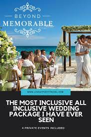 Beyond Memorable Destination Wedding Destination Wedding Planning Affordable Destination Wedding Cheap Destination Wedding All Inclusive Wedding Packages