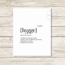 Hygge Dictionary Definition Meaning Quote Sign Printable Wall Art Danish Lifestyle Modern Home Decor Digital Download Print Jpegs Wall Printables Printable Wall Art Word Signs