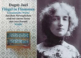 Dagny Juel, Flügel in Flammen