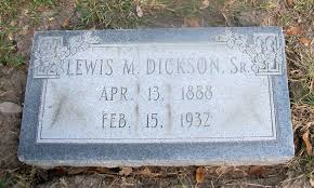 Lewis McCay Dickson Sr. (1888-1932)