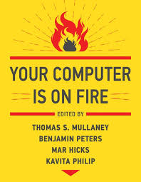 How to find computer hardware specs using settings. Your Computer Is On Fire The Mit Press
