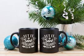 Enjoy and have a great day. Let It Snow Somewhere Else Graphic By Craftlabsvg Creative Fabrica