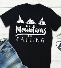 The Mountains Are Calling And I Must Go Shirt Disney The Mountains Are Calling Disney Version Mens Mens Disney Trip Shirt Mickey Ears Disney World Disney Unique Disney Shirts Matching Disney Shirts Disney Tshirts