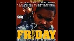 Revisiting the “Friday” Soundtrack