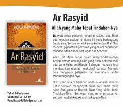 Hanya milik allah swt asmaul husna, maka bermohonlah kepadanya dengan menyebut. Jual Aagym Allah Ar Rasyid Seri Asmaul Husna Di Lapak Buku Aagym Bukalapak