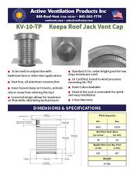 These roof jacks are built to be long lasting and come with the peace of mind of a limited lifetime warranty on all tig welded seams. 10 Inch Diameter Aluminum Keepa Roof Jack Vent Cap With Tail Pipe For Sale Online Ebay