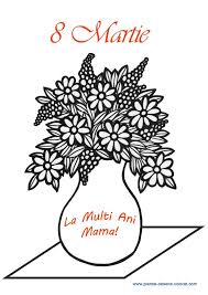Planse De Colorat De Ziua Mamei 8 Martie School Lessons 8 Martie Teaching