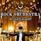 The Rock Orchestra By Candlelight