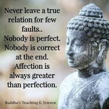 Affection Greater Than Perfection Buddha Quote Buddha Quotes Inspirational Buddhist Quotes