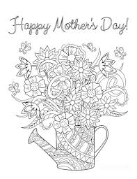 Coloring is all the rage and teens love it to. 77 Mother S Day Coloring Pages Free Printable Pdfs