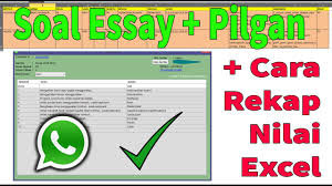 Taat dan patuh terhadap tata tertib sekolah b. Membuat Soal Pilihan Ganda Dan Isian Singkat Essay Wa Autorespon Youtube