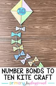 Number Bonds To Ten Kite Craft Primary Playground Math Crafts Kites Craft Kindergarten Math Activities
