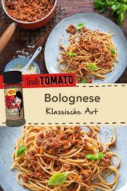 Spaghetti Bolognese Rezept Rezepte Bolognese Lebensmittel Essen