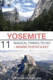 The Ultimate Guide To Exploring Yosemite With Kids No Back Home Yosemite Trip National Parks Trip Yosemite National Park