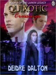 Quixotic Crossings by Deidre Dalton