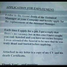 Creating an effective it cover letter can mean the difference between getting the job or your resume getting trashed. Funniest Job Cover Letter Ever Theemployable