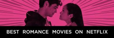 These movies simultaneously pull at your heartstrings and. List Of 10 Best Romantic Movies On Netflix Of 2021