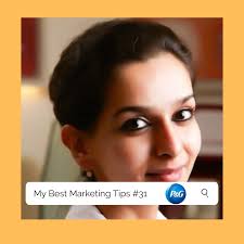 My Best Marketing Tips #31: Shruti Samant, P&G Health-Automated Creative
