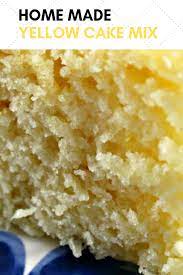 Home Made Yellow Cake Mix Recipes Recipe Cake Mix Recipes Homemade Yellow Cake Mix Recipes Cake Recipes