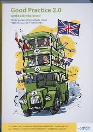 Good Practice 2 0 Mbo 2 3 4 Workbook Mbo Breed Door Kees Van Daalen Managementboek Nl