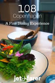 A Farm To Table Feast At 108 In Copenhagen Foodie Travel Europe Foodie Travel Copenhagen Food