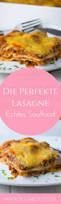 Ein Klassiker Du Suchst Das Perfekte Italienische Lasagne Rezept Hier Ist Es Mit Aromatischer Bolognese Cremi Italienische Lasagne Lasagne Rezept Lasagne