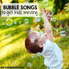 From yankee doodle to this old man, we've got all the toddler songs here. Bubble Songs To Get Kids Moving Parenting Chaos