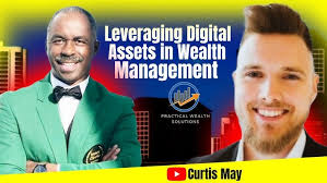 Leveraging Digital Assets in Wealth Management with David Doss Founder of  CKC