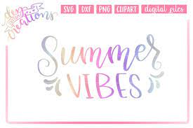 Download Summer Vibes Hand Lettered Svg Cut File 275720 Hand Lettered Design Bundles