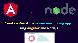 create a real time server monitoring app using angular and